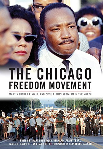 Beispielbild fr The Chicago Freedom Movement: Martin Luther King Jr. and Civil Rights Activism in the North zum Verkauf von ThriftBooks-Atlanta
