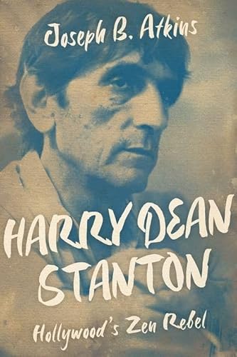 Beispielbild fr Harry Dean Stanton: Hollywoods Zen Rebel (Screen Classics) zum Verkauf von Goodwill Books