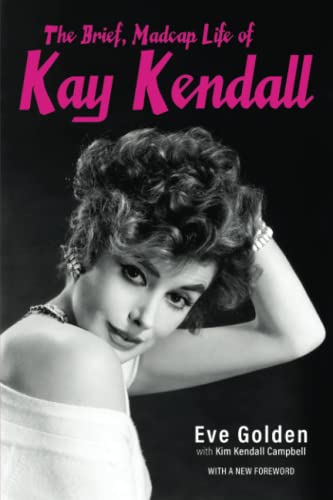 Stock image for The Brief, Madcap Life of Kay Kendall for sale by WorldofBooks