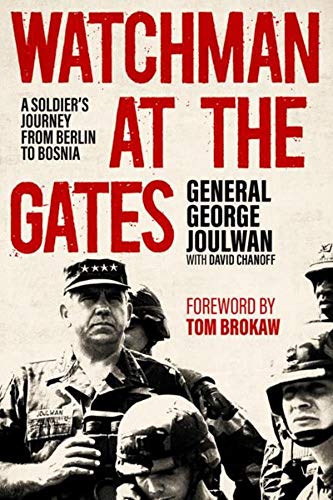 Stock image for Watchman at the Gates: A Soldier's Journey from Berlin to Bosnia (American Warrior Series) for sale by ZBK Books