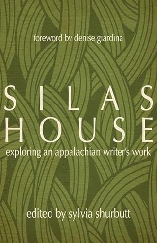 Beispielbild fr Silas House: Exploring an Appalachian Writer's Work zum Verkauf von Calliopebooks