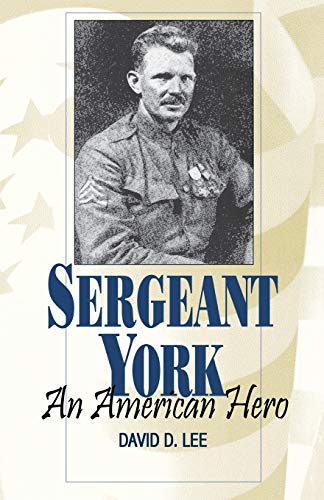 Beispielbild fr Sergeant York: An American Hero zum Verkauf von BooksRun