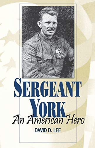 Sergeant York: An American Hero (9780813190280) by Lee, David