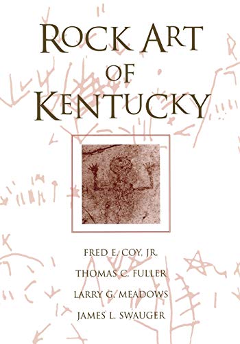 Beispielbild fr Rock Art Of Kentucky (Perspectives on Kentucky's Past) zum Verkauf von GF Books, Inc.