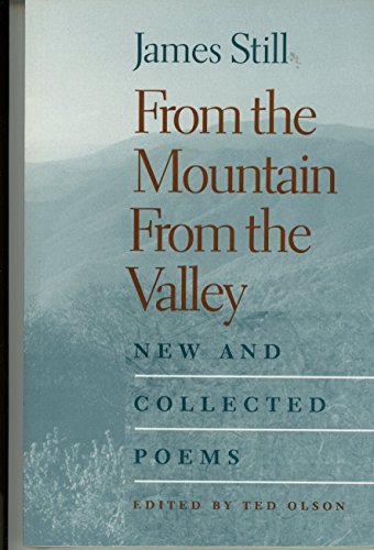 9780813191324: From The Mountain, From The Valley: New And Collected Poems