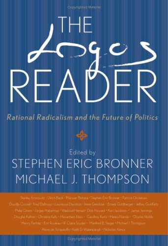 Imagen de archivo de The Logos Reader: Rational Radicalism and the Future of Politics a la venta por HPB-Red