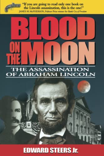 Beispielbild fr Blood on the Moon: The Assassination of Abraham Lincoln zum Verkauf von Wonder Book