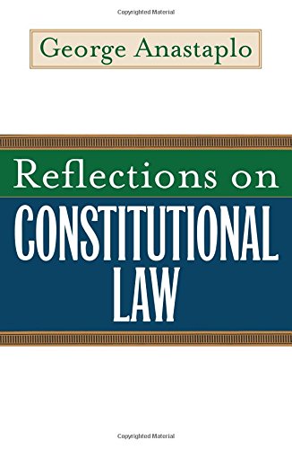 Stock image for Reflections on Constitutional Law for sale by Better World Books: West