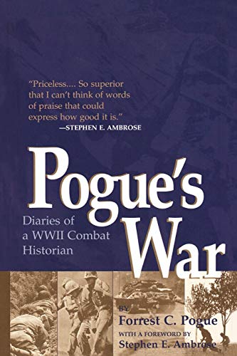 Beispielbild fr Pogue's War: Diaries of a WWII Combat Historian zum Verkauf von SecondSale