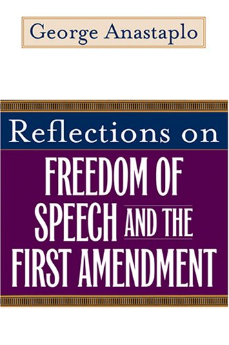 9780813191737: Reflections on Freedom of Speech and the First Amendment