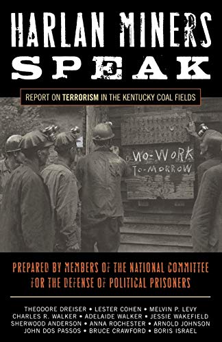 Beispielbild fr Harlan Miners Speak: Report on Terrorism in the Kentucky Coal Fields zum Verkauf von Midtown Scholar Bookstore