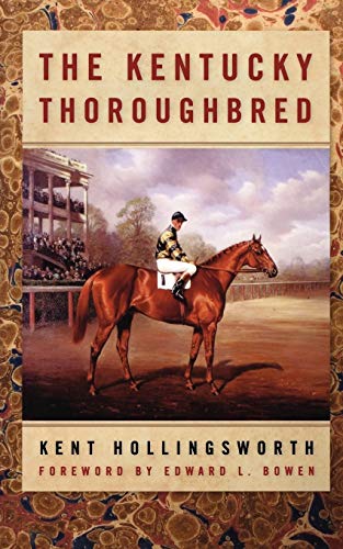 9780813191898: The Kentucky Thoroughbred