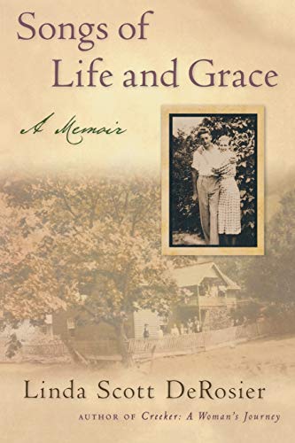 Beispielbild fr Songs of Life and Grace: A Memoir zum Verkauf von SecondSale