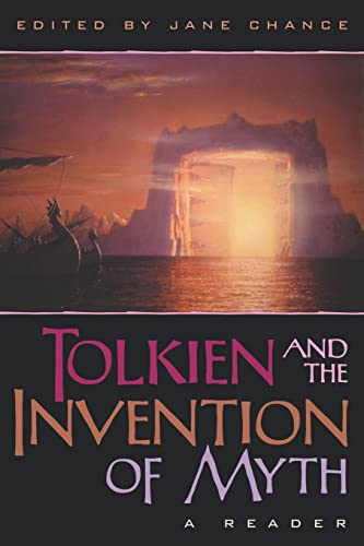 9780813192017: Tolkien and the Invention of Myth: A Reader