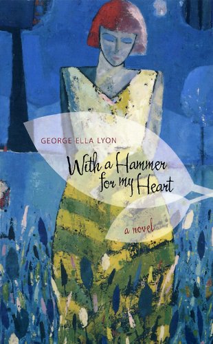 WITH A HAMMER FOR MY HEART: A NOVEL (KENTUCKY VOICES) (LARGE PRINT EDITION)