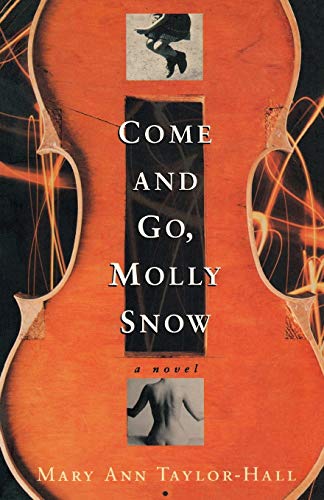 Beispielbild fr Come and Go, Molly Snow zum Verkauf von ThriftBooks-Atlanta