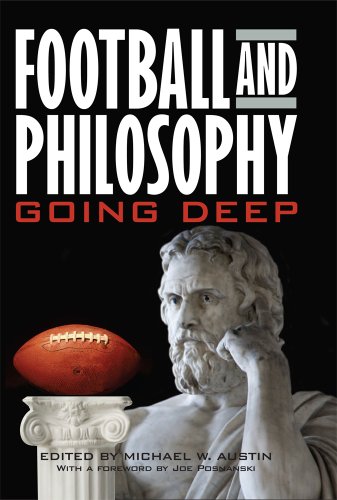 Stock image for FOOTBALL AND PHILOSOPHY: GOING DEEP (THE PHILOSOPHY OF POPULAR CULTURE) for sale by GLOVER'S BOOKERY, ABAA