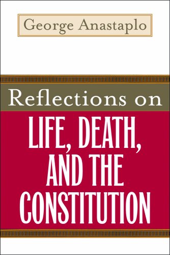 Beispielbild fr Reflections on Life, Death, and the Constitution zum Verkauf von SecondSale