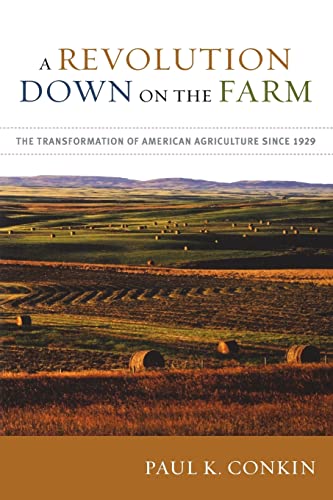 Stock image for A Revolution Down on the Farm: The Transformation of American Agriculture since 1929 for sale by HPB-Red
