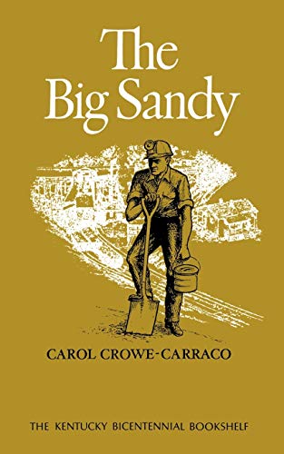 9780813192727: The Big Sandy (Kentucky Bicentennial Bookshelf)