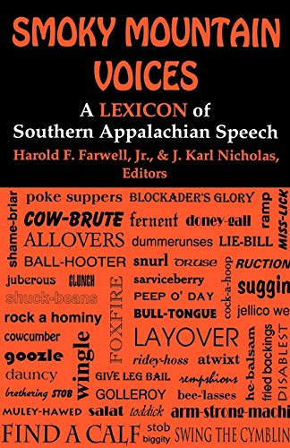 Smoky Mountain Voices: A Lexicon of Appalachian English