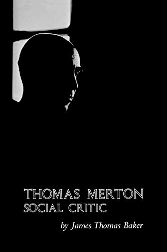 9780813193380: Thomas Merton: Social Critic
