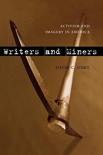 Beispielbild fr Writers and Miners : Activism and Imagery in America zum Verkauf von Buchpark