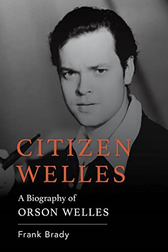 9780813197135: Citizen Welles: A Biography of Orson Welles