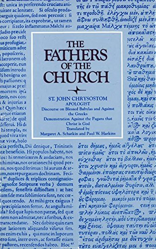 Beispielbild fr On the Incomprehensible Nature of God (Fathers of the Church Series No. 72) zum Verkauf von Antiquariaat Looijestijn