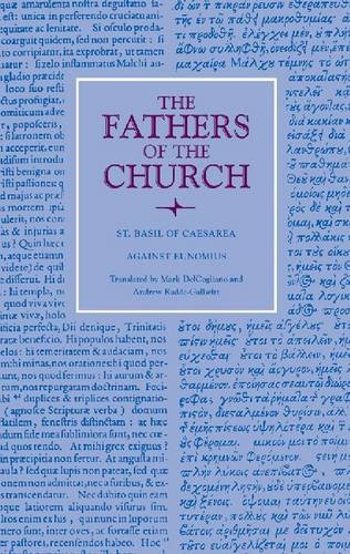 9780813201221: Against Eunomius: No. 122 (Fathers of the Church Series)