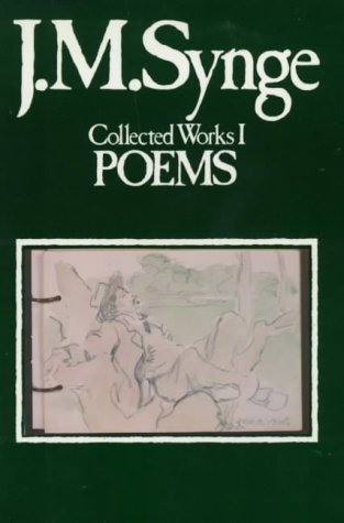 Stock image for J.M. Synge: Collected Works Volume 1: Poems (Volume 1) for sale by Anybook.com