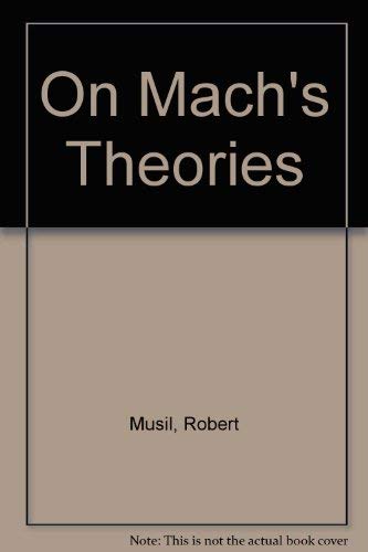 Beispielbild fr On Mach's Theories zum Verkauf von Powell's Bookstores Chicago, ABAA
