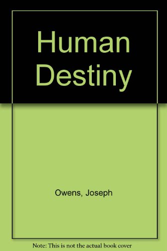 Beispielbild fr Human Destiny: Some Problems for Catholic Philosophy zum Verkauf von Zubal-Books, Since 1961