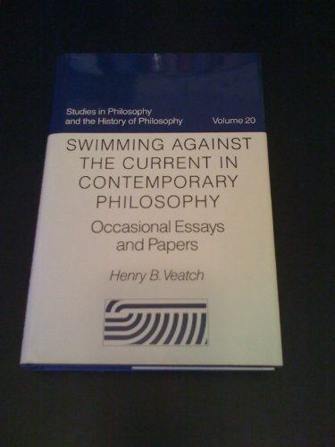 Imagen de archivo de Swimming against the current in contemporary philosophy a la venta por The Book Cellar, LLC