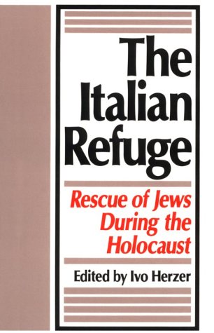 Stock image for The Italian Refuge: Rescue of Jews During the Holocaust for sale by Open Books