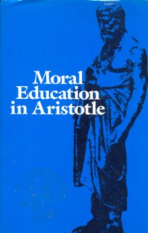 Stock image for Moral Education in Aristotle for sale by JuddSt.Pancras