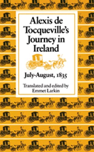 9780813207193: Alexis De Tocqueville's Journey to Ireland [Lingua Inglese]