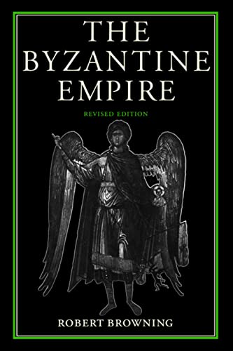 9780813207544: The Byzantine Empire