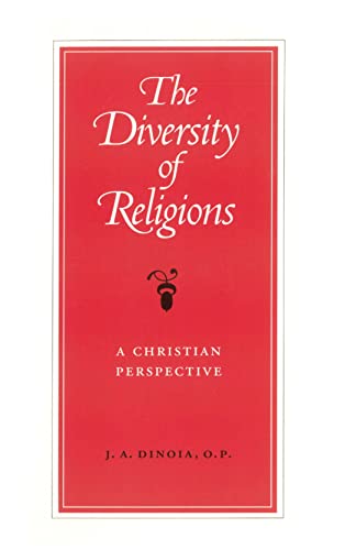 Beispielbild fr The Diversity of Religions : A Christian Perspective zum Verkauf von Better World Books