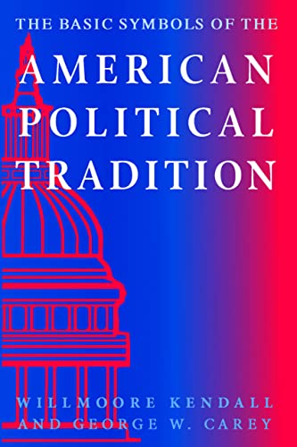 9780813208268: The Basic Symbols of the American Political Tradition