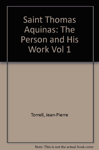 9780813208527: Saint Thomas Aquinas: Volume 1: The Person and His Work