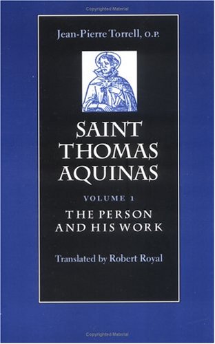 Beispielbild fr Saint Thomas Aquinas Volume 1: The Person and His Works zum Verkauf von Mount Angel Abbey Library