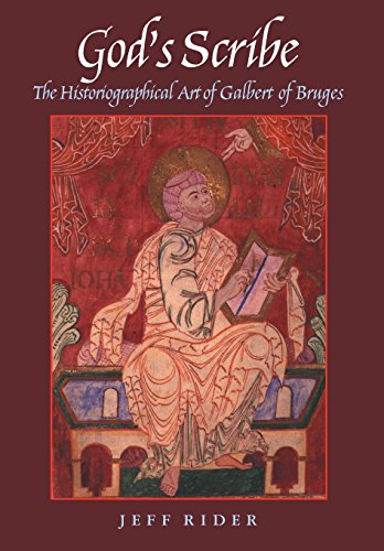 Beispielbild fr God's Scribe: The Historiographical Art of Galbert of Bruges. zum Verkauf von Powell's Bookstores Chicago, ABAA