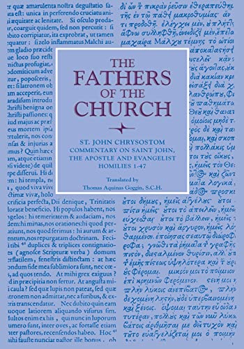9780813210247: Commentary on Saint John the Apostle and Evangelist: Homilies 1-47, Vol. 33 (Fathers of the Church Series)