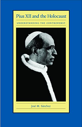 Beispielbild fr Pius XII and the Holocaust: Understanding the Controversy zum Verkauf von WorldofBooks