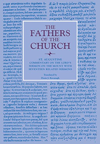 Stock image for Commentary on the Lord's Sermon on the Mount with Seventeen Related Sermons (Fathers of the Church Patristic Series) for sale by California Books