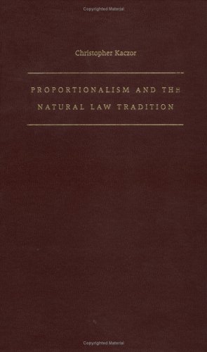 9780813210933: Proportionalism and the Natural Law Tradition