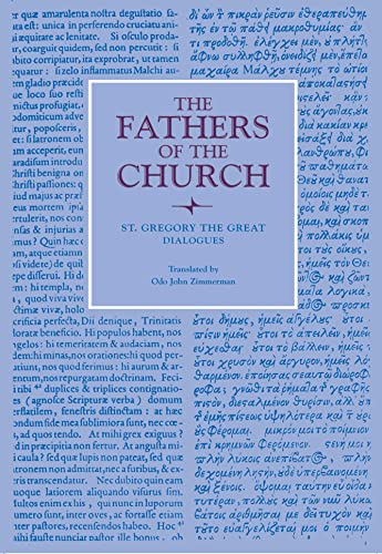 St Gregory the Great: Dialogues (Fathers of the Church) (9780813213224) by Gregory The Great