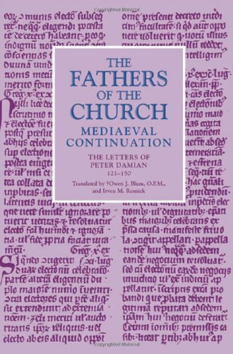 Beispielbild fr The Fathers of the Church: Mediaeval Continuation: the Letters of Peter Damian 121-150 zum Verkauf von PONCE A TIME BOOKS