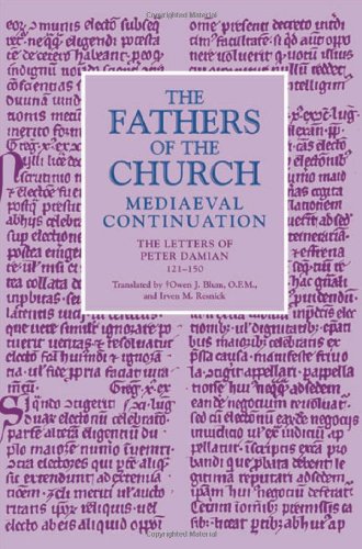 9780813213729: The Letters of Peter Damian, 121-150: Mediaeval Continuation: The Letters of Peter Damian 121-150: v. 6 (Fathers of the Church Mediaeval Continuation)